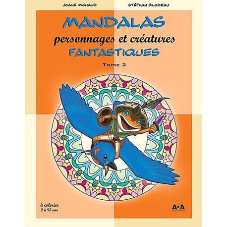 Mandalas personnages et créatures fantastiques T2