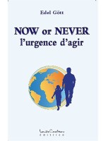 Now or Never - L'urgence d'agir