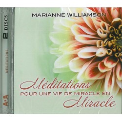 Méditations pour une vie de miracle en miracle Livre audio 2 CD