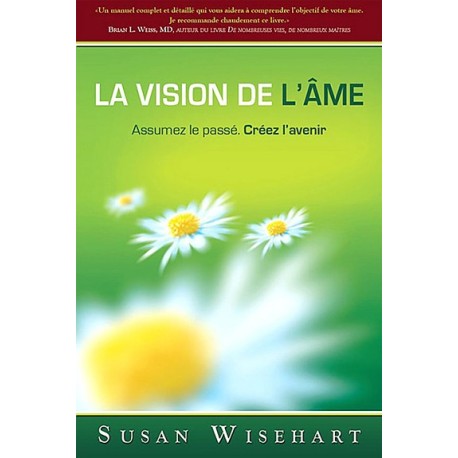 La vision de l'âme