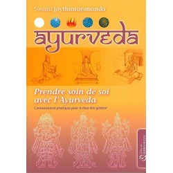 Ayurvéda - Prendre soin de soi avec l'Ayurvéda
