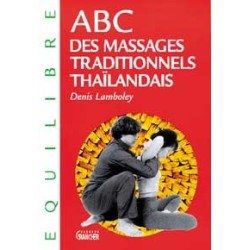 ABC des massages traditionnels thaïlandais