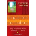 La guérison de l'habitat