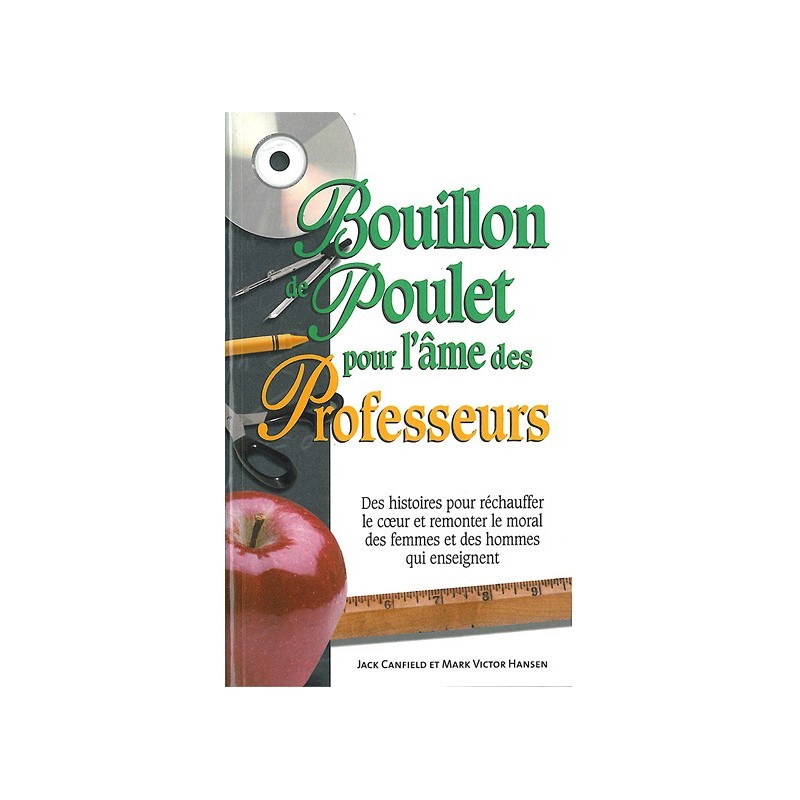 Bouillon de poulet pour l'âme des professeurs - poche