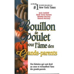 Bouillon de poulet pour l'âme des Grands-parents - poche