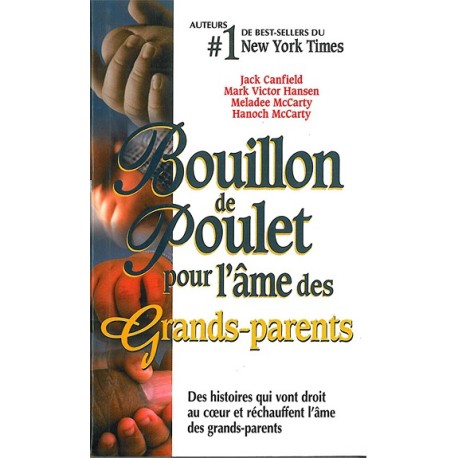 Bouillon de poulet pour l'âme des Grands-parents - poche