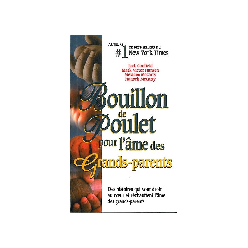 Bouillon de poulet pour l'âme des Grands-parents - poche