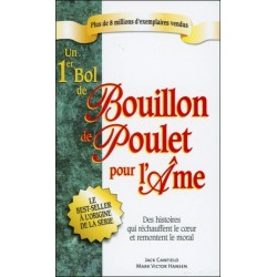 Un 1er bol de bouillon de poulet pour l'âme - poche