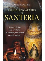 Magie des Caraïbes et Santeria