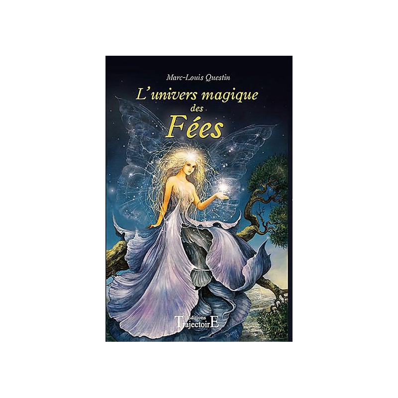 L'univers magique des fées