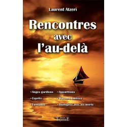 Rencontres avec l'au-delà