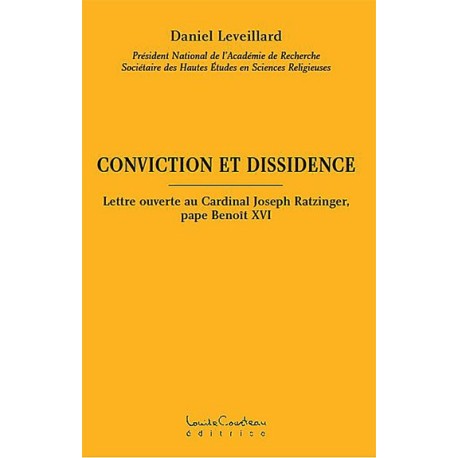 Conviction et dissidence