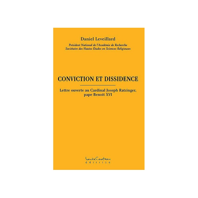 Conviction et dissidence