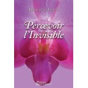 Percevoir l'invisible