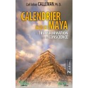 Calendrier Maya - La transformation de la conscience