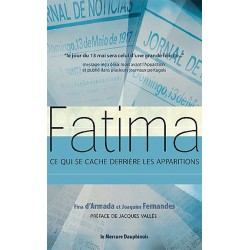 Fatima - Ce qui se cache derrière les apparitions