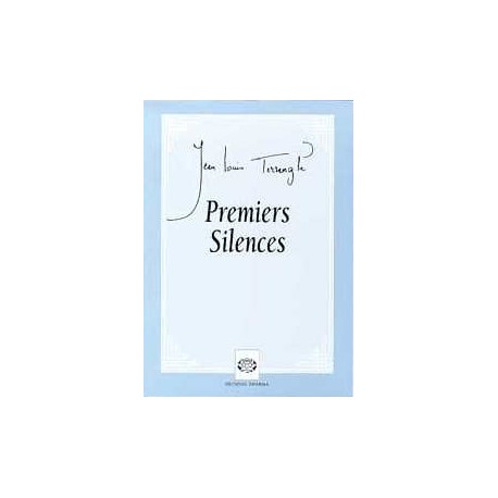 Premiers silences