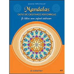 Mandalas - Outils de croissance personnelle T.1 - Je libère mon enfant intérieur