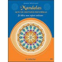 Mandalas - Outils de croissance personnelle T.1 - Je libère mon enfant intérieur