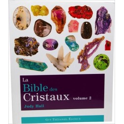 La Bible des Cristaux T2