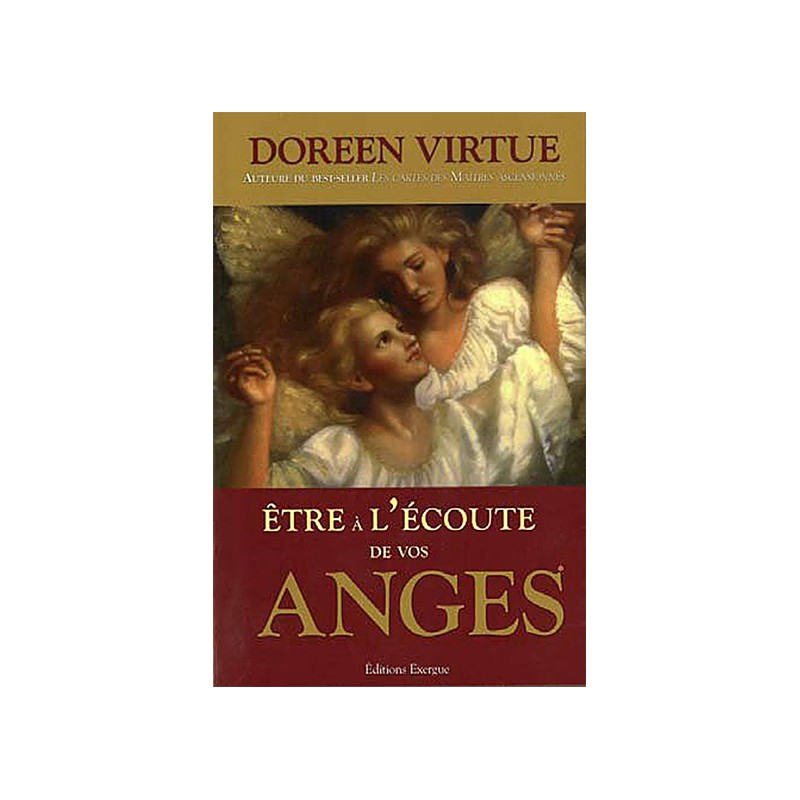 Etre à l'écoute de vos anges