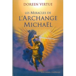 Les miracles de l'Archange Michaël