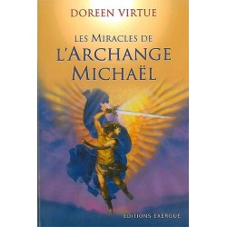 Les miracles de l'Archange Michaël