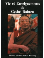 Vie et enseignements de Geshé Rabten