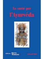 La santé par l'Ayurvéda