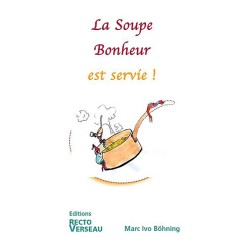 La Soupe Bonheur est servie !