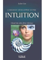 Comment développer votre intuition