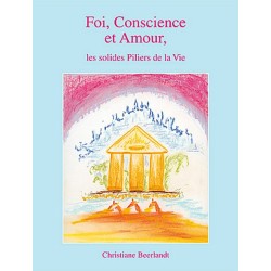 Foi, Conscience et Amour