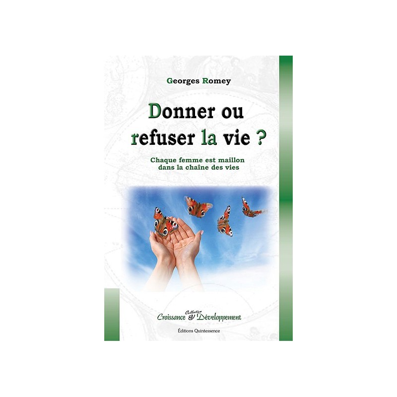 Donner ou refuser la vie ?