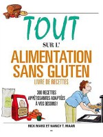 Tout sur l'alimentation sans gluten