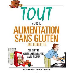 Tout sur l'alimentation sans gluten