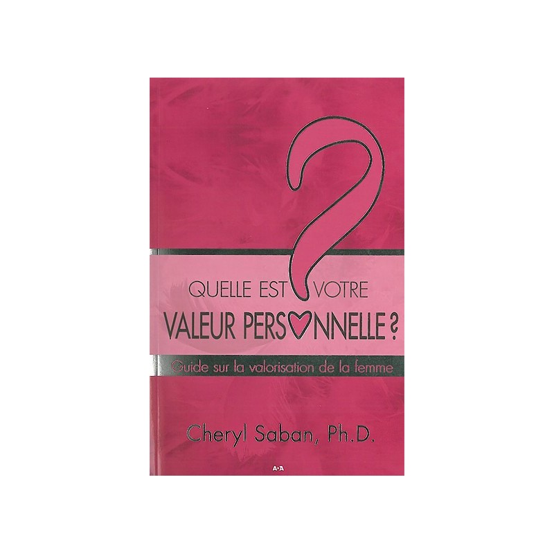 Quelle est votre valeur personnelle ?