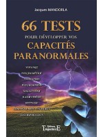 66 Tests pour développer vos capacités paranormales