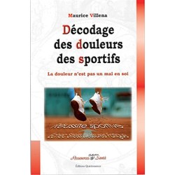 Décodage des douleurs des sportifs