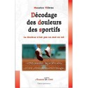 Décodage des douleurs des sportifs
