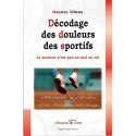 Décodage des douleurs des sportifs