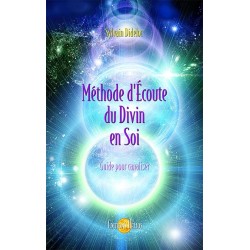 Méthode d'écoute du divin en soi