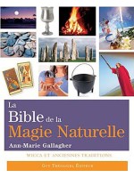 La Bible de la Magie naturelle
