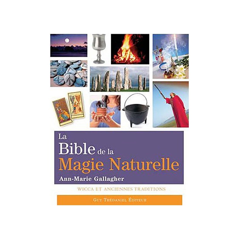 La Bible de la Magie naturelle