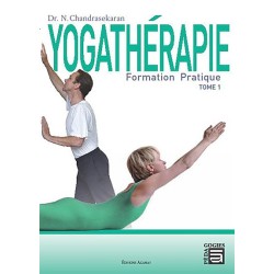 Yogathérapie - Formation pratique Tome 1