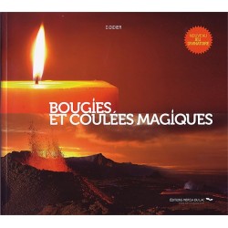 Bougies et coulées magiques