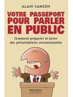 Votre passeport pour parler en public