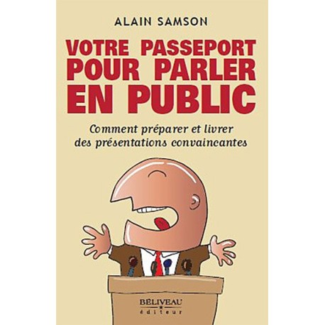 Votre passeport pour parler en public