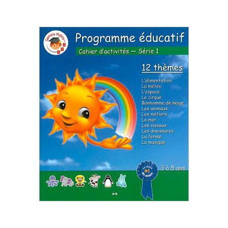 Programme éducatif - Cahier d'activités - Série 1