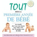 Tout sur la première année de bébé