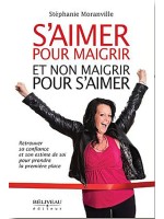 S'aimer pour maigrir et non maigrir pour s'aimer